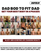 DAD BOD TO FIT DAD FULL PROGRAM